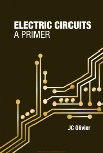 Electric Circuits A Primer by JC Olivier