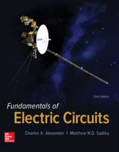 Fundamentals of Electric Circuits Sixth Edition by Charles K. Alexander and Matthew N. O. Sadiku