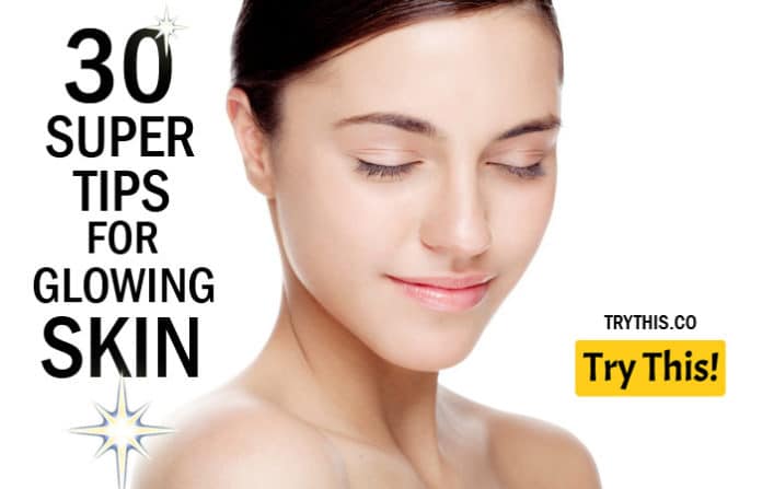 30 EFFECTIVE BEAUTY TIPS