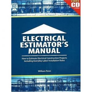 Electrical Estimator's Manual